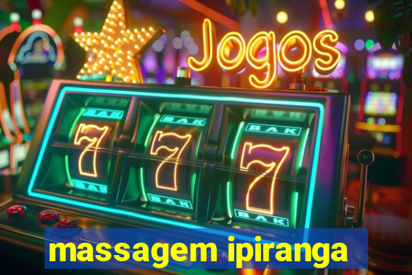 massagem ipiranga